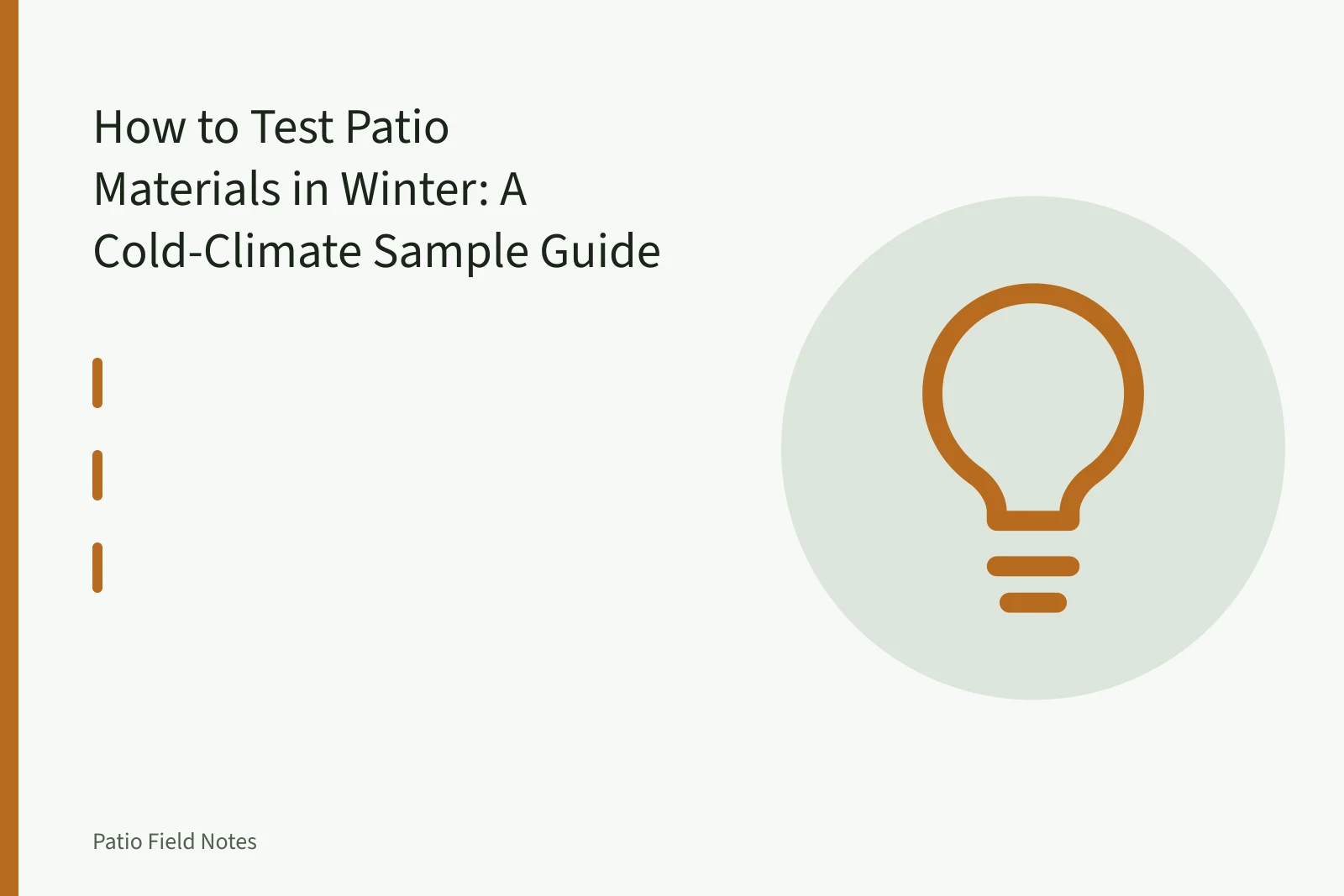 Winter patio material trial mock-up with pavers, snow and measuring tools. How to Test Patio Materials in Winter: A Cold-Climate Sample Guide