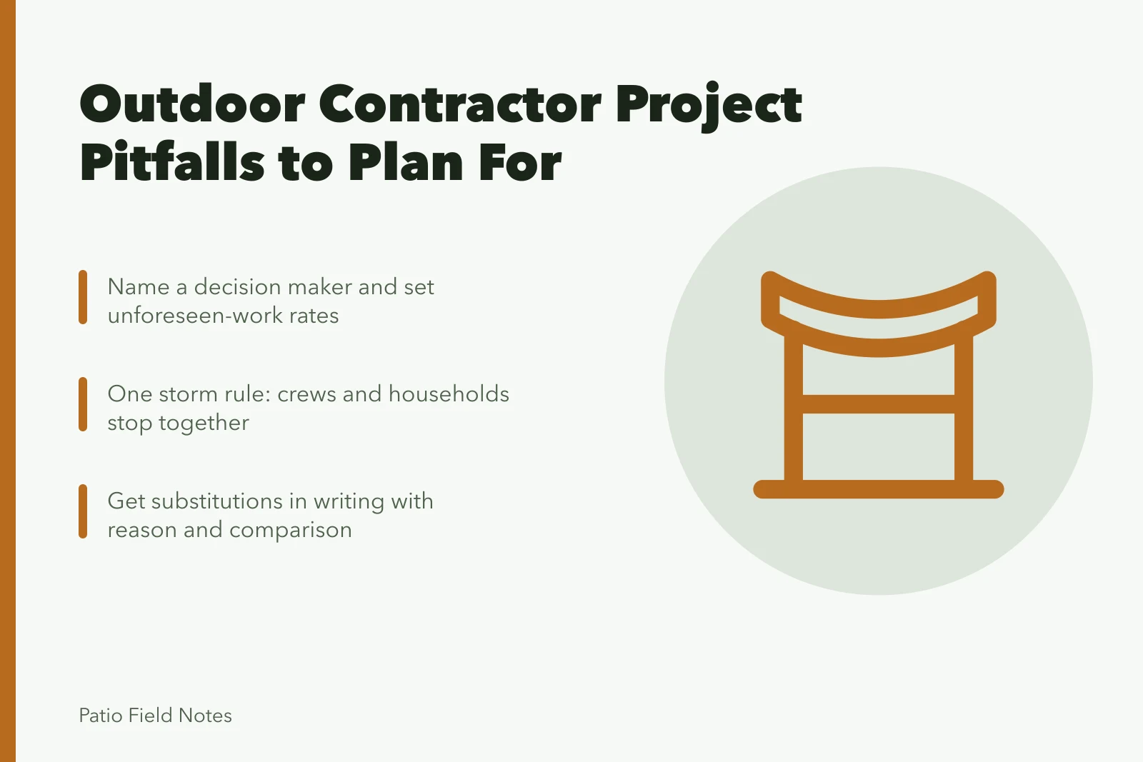Card summarizing four planning lessons for outdoor living contractor projects. 4 things to weigh up on outdoor living contractors