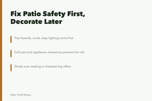 Propane grill on a level pad, clear of house walls and railing. Safety fixes for patio design mistakes pay for themselves faster than decoration
